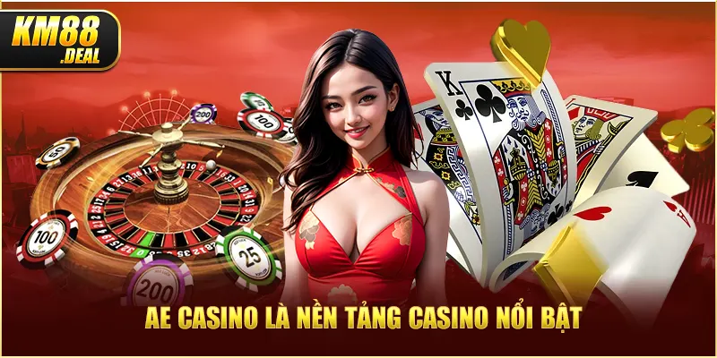 1 ae casino la nen tang casino noi bat