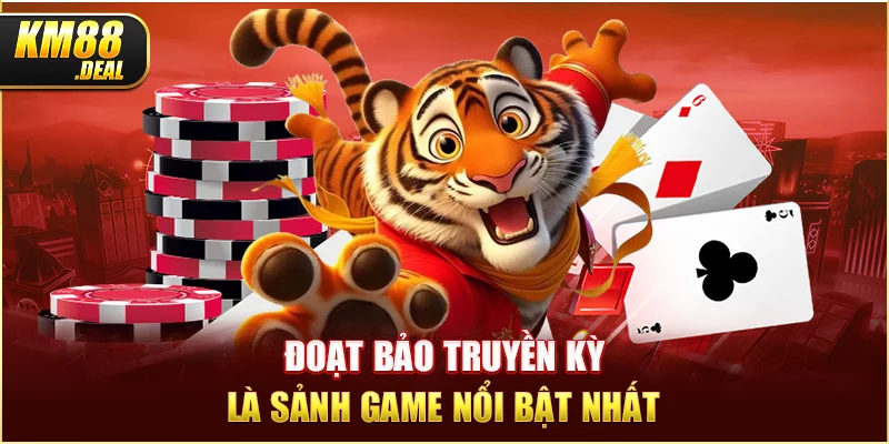 1 doat bao truyen ky la sanh game noi bat nhat