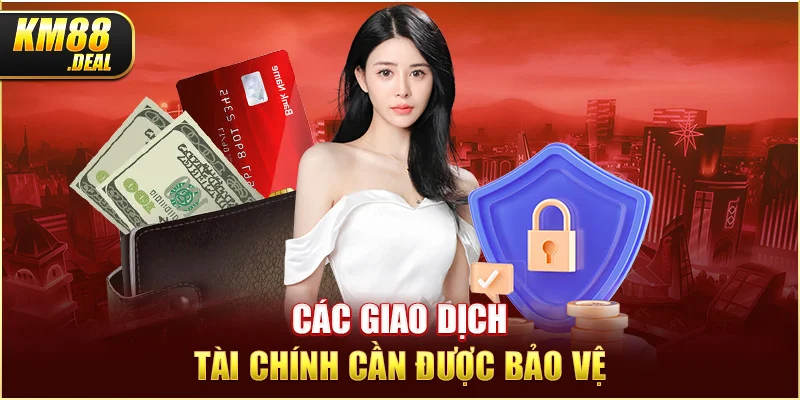 2 cac giao dich tai chinh can duoc bao ve