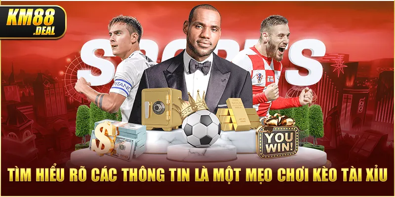 2 tim hieu ro cac thong tin la mot meo choi keo tai