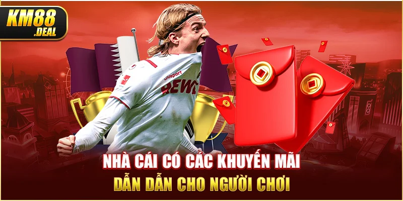 3 nha cai co cac khuyen mai dan dan cho nguoi choi