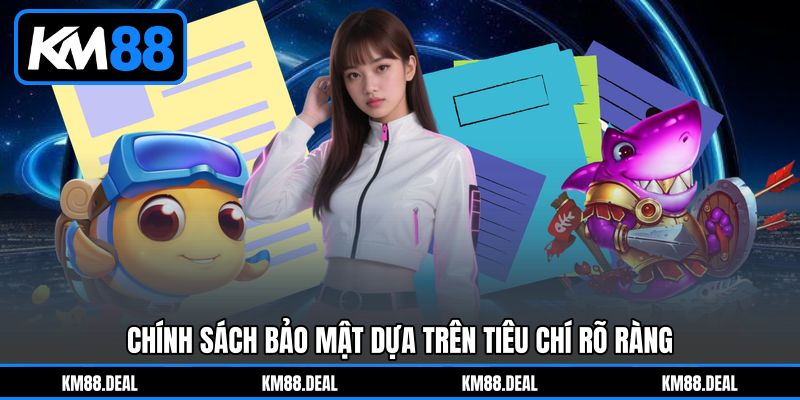 Chính sách bảo mật dựa trên tiêu chí rõ ràng Chính sách bảo mật dựa trên tiêu chí rõ ràng